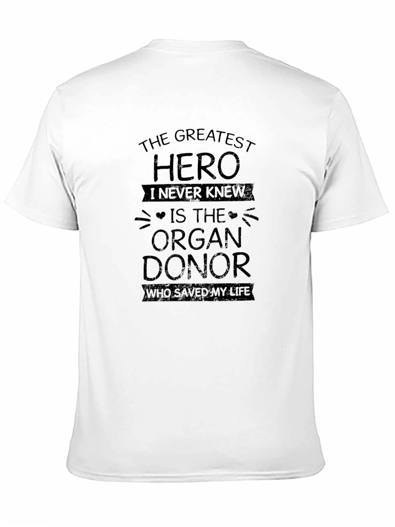 Organ Donor Hero T-Shirt: Save Lives