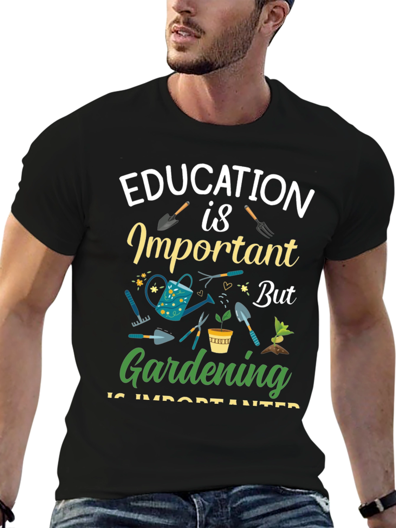 Gardening is Important T-Shirt