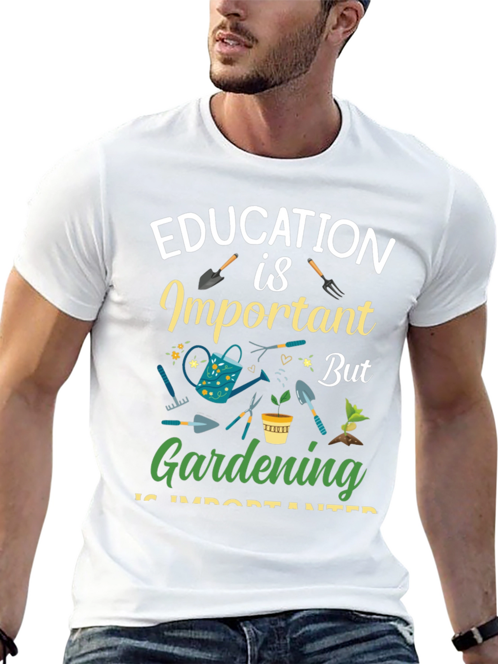 Gardening is Important T-Shirt