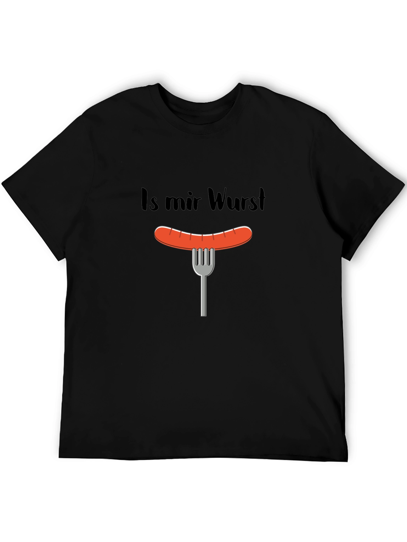 Is Mir Wurst T-Shirt - Funny Sausage Graphic Tee