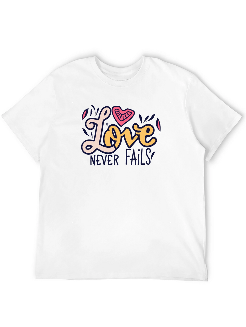 Love Never Fails Graphic Tee