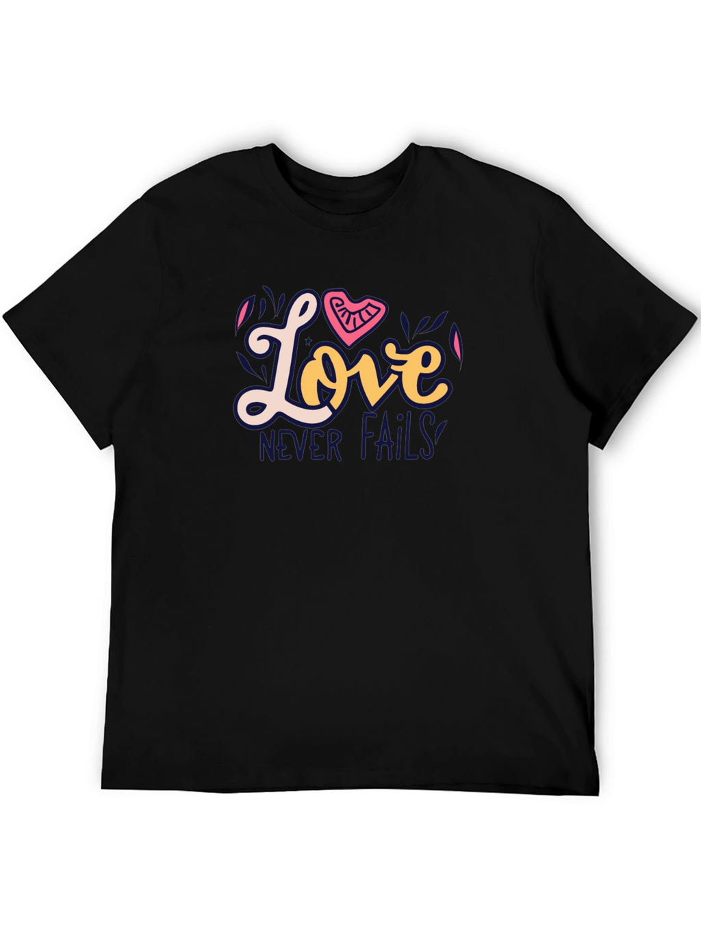 Love Never Fails Graphic Tee