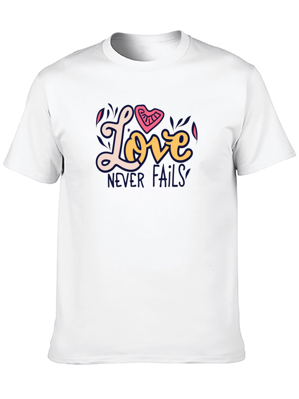 Love Never Fails Graphic Tee