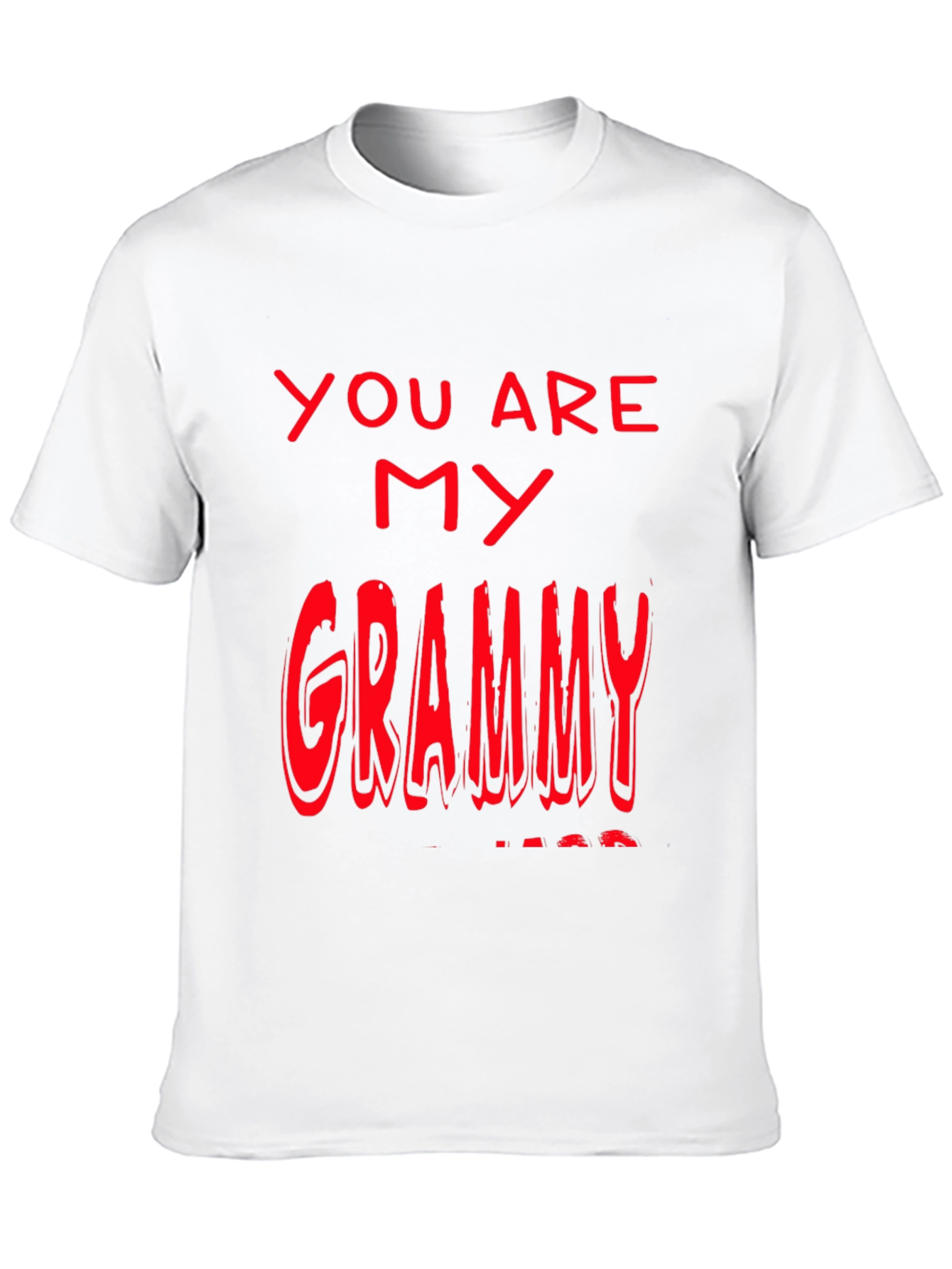 You are my Grammy T-Shirt - Black