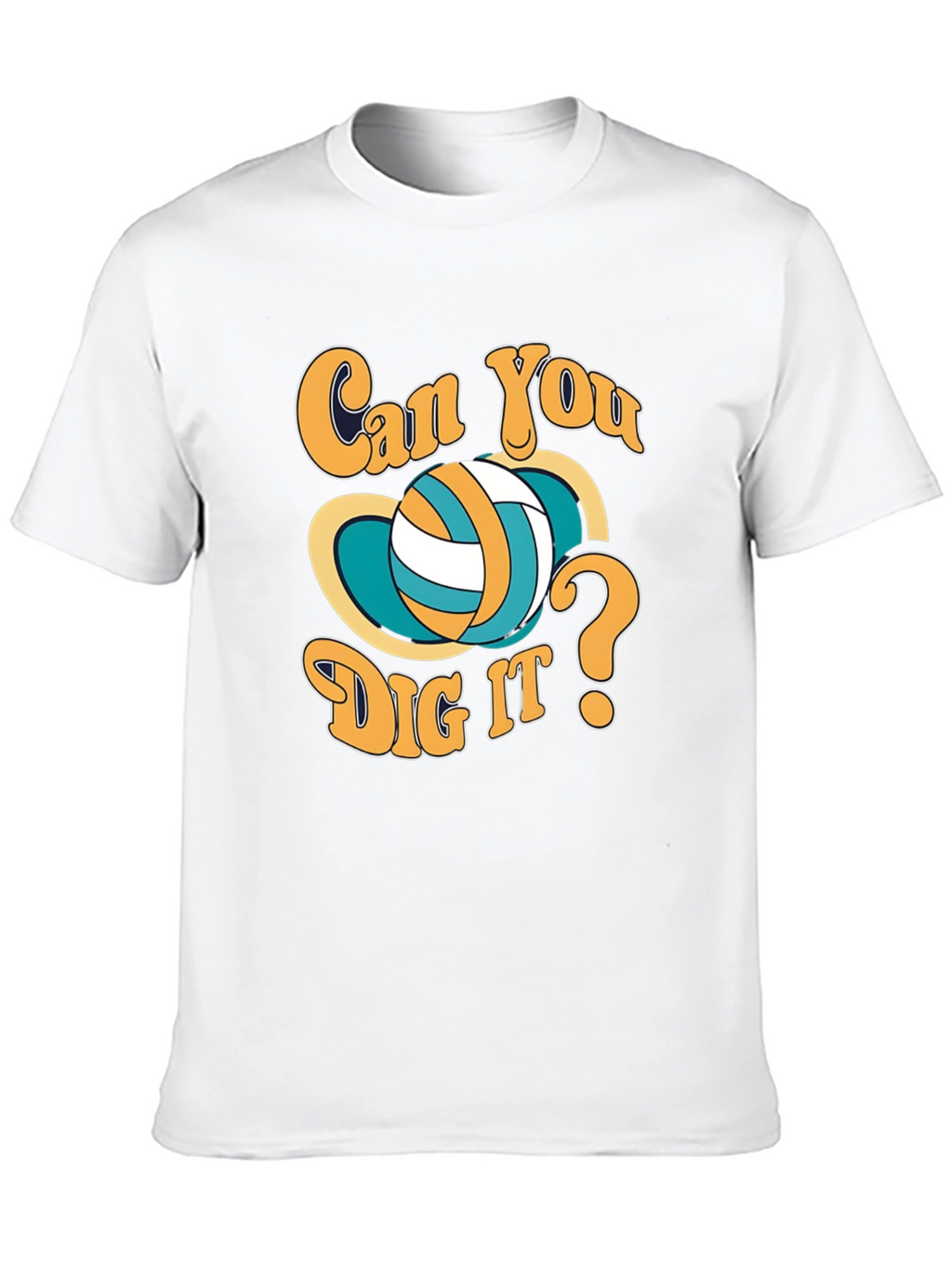 Can You Dig It Volleyball Graphic T-Shirt