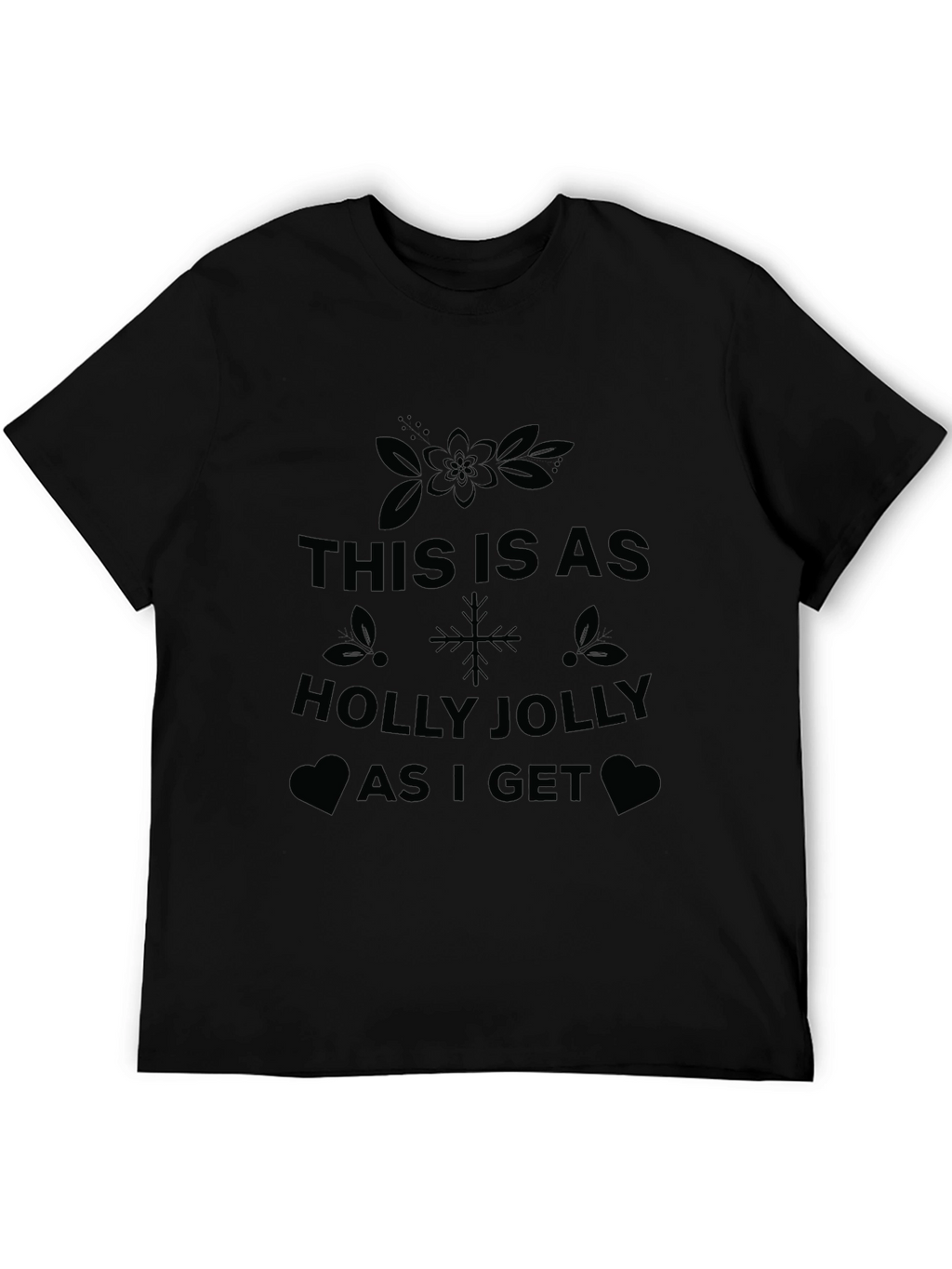 Holly Jolly Christmas T-Shirt - Festive Holiday Tee