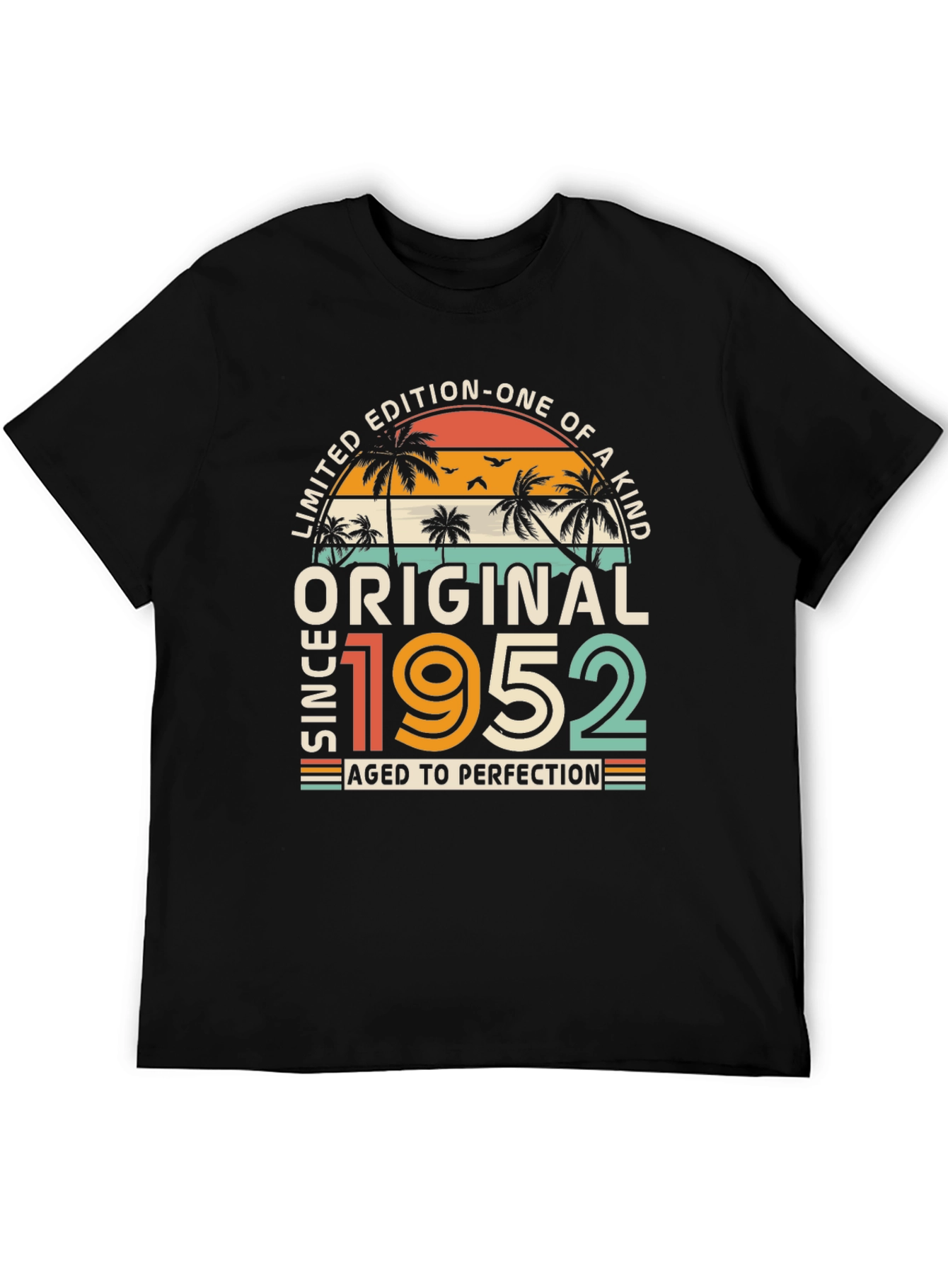 Original Since 1952 Aged to Perfection T-Shirt