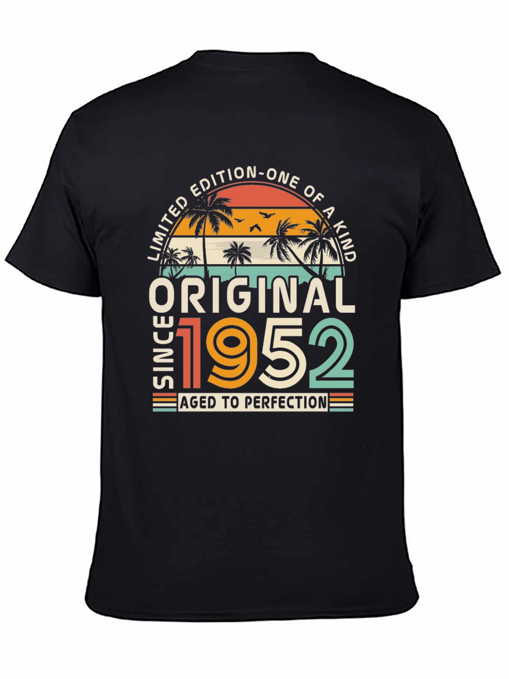 Original Since 1952 Aged to Perfection T-Shirt