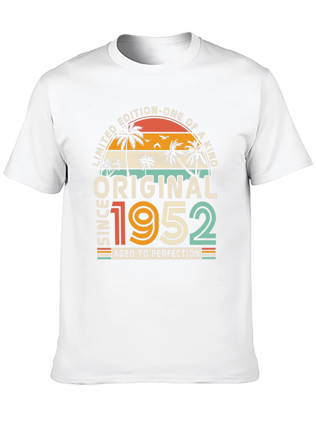 Original Since 1952 Aged to Perfection T-Shirt