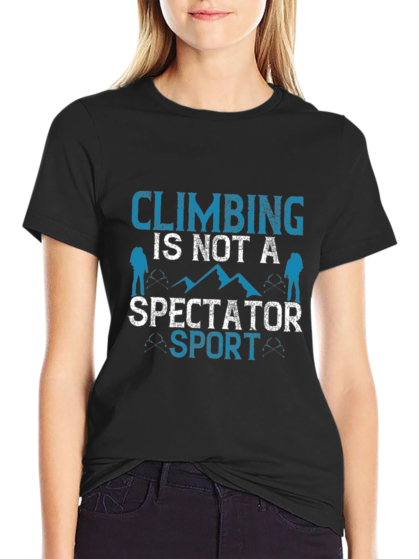 Climbing Is Not A Spectator Sport Black Tee