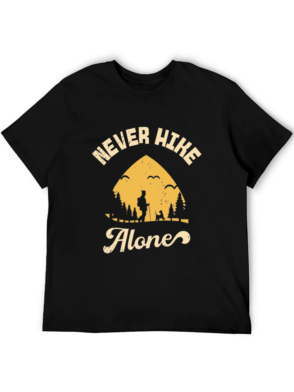 Never Hike Alone Graphic Tee - Adventure Awaits!
