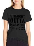 Straight Outta Quarantine Class of 2020 T-Shirt