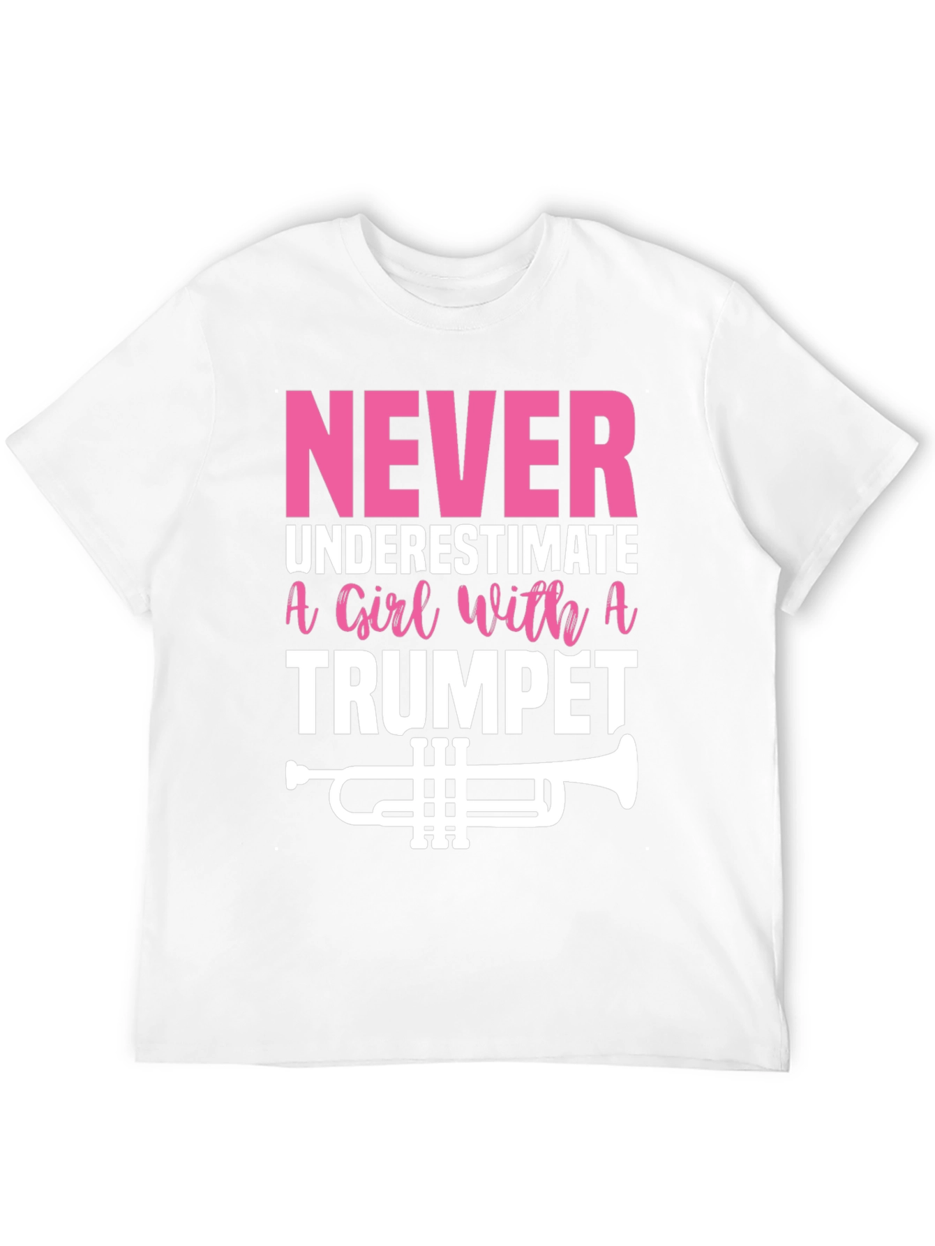 Never Underestimate Trumpet Player Graphic Tee