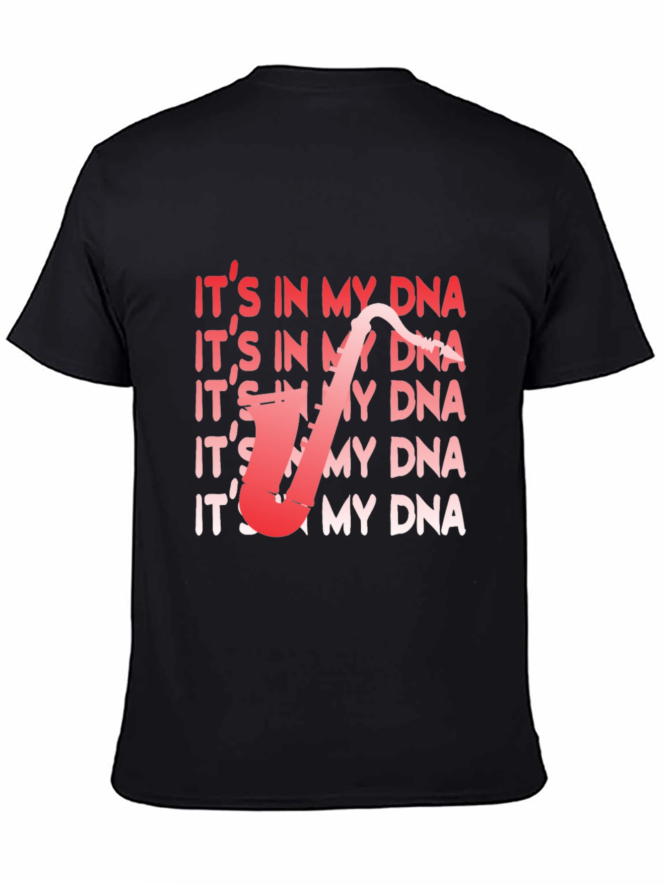 Its In My DNA Saxophone T-Shirt - Musician Tee