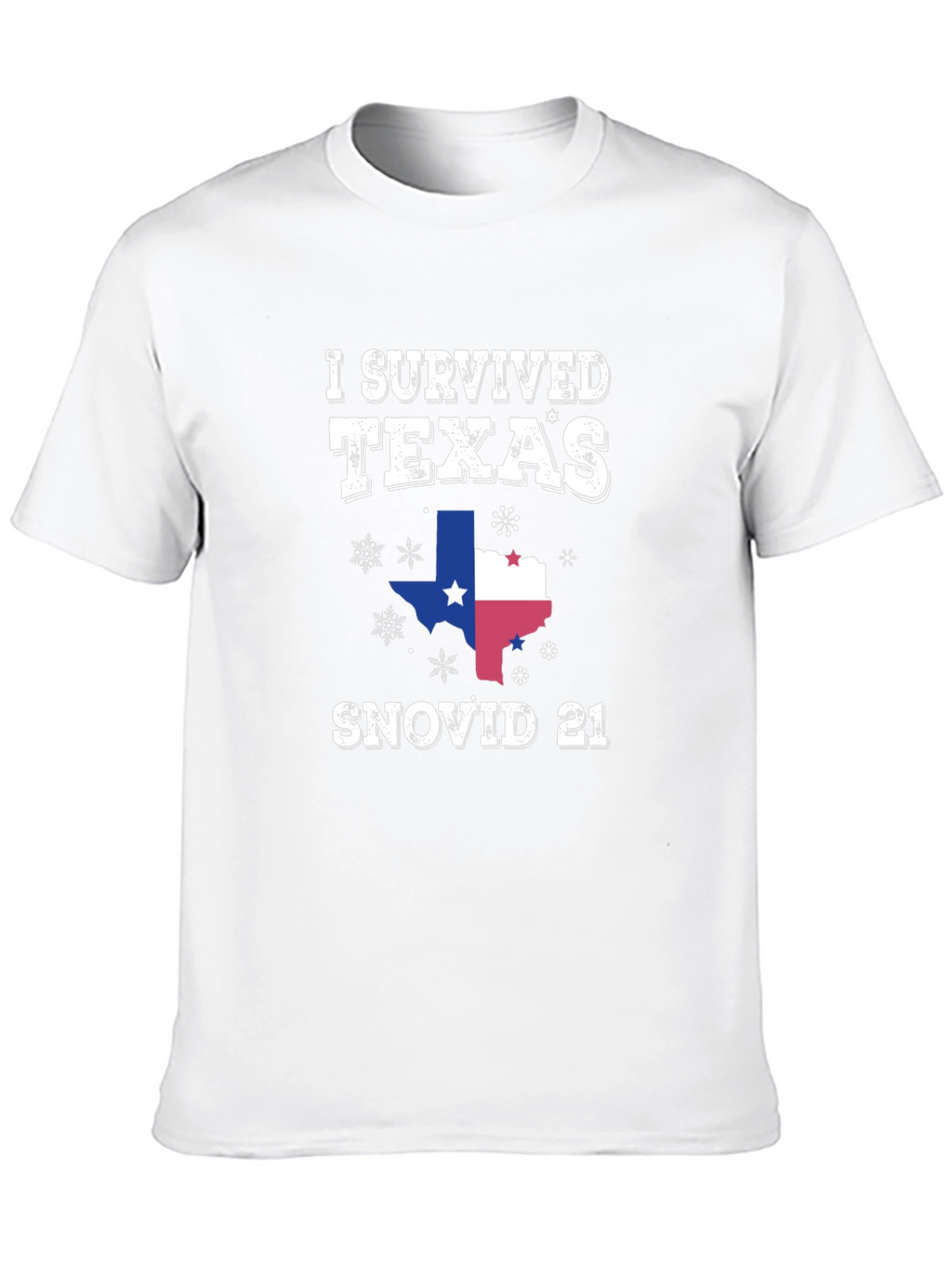 I Survived Texas Snovid 21 T-Shirt