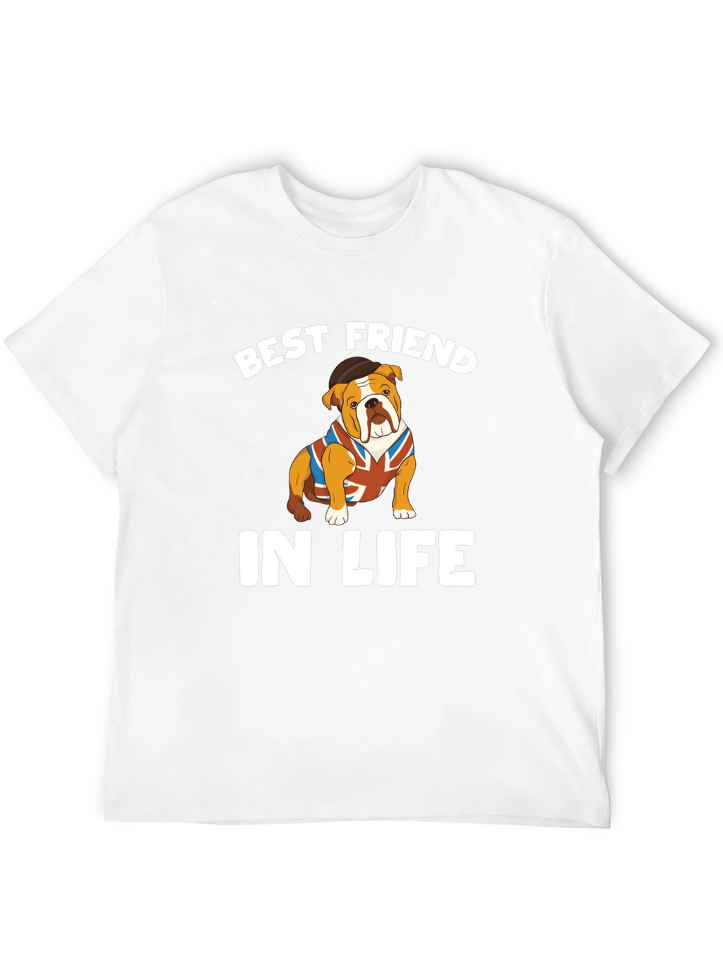 Best Friend Bulldog T-Shirt