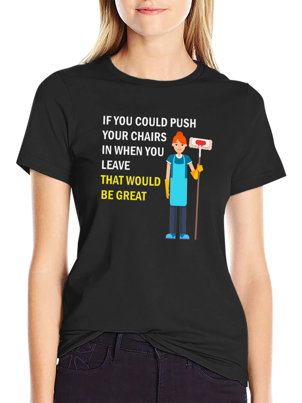 Push in Chairs Funny Janitor Graphic T-Shirt
