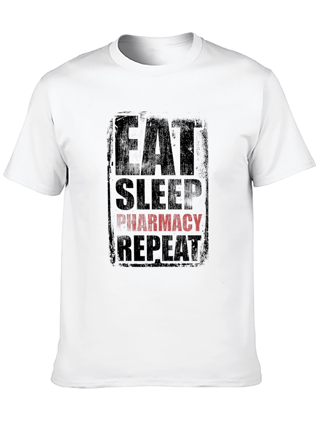Eat Sleep Pharmacy Repeat T-Shirt - Black Graphic Tee