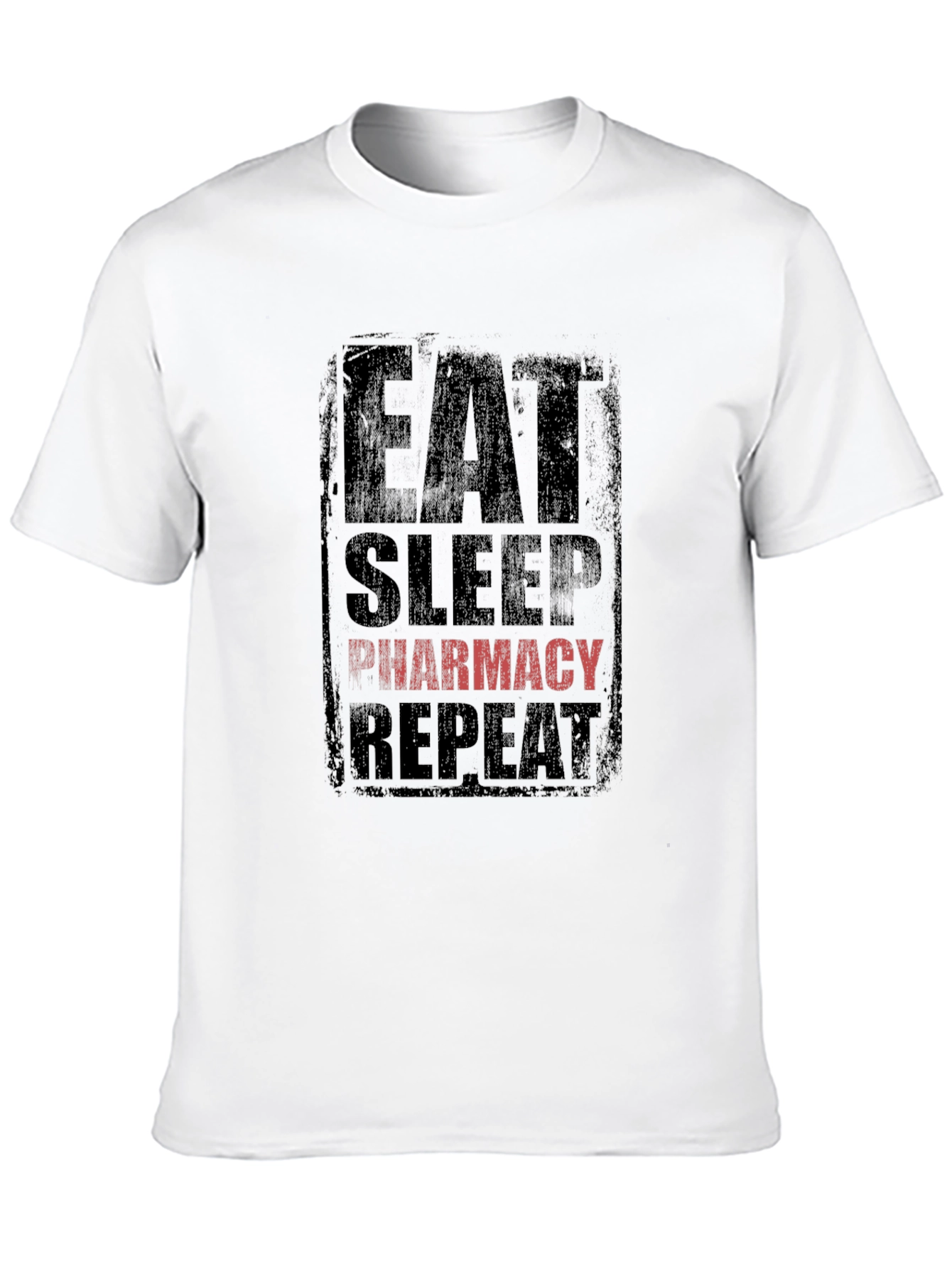 Eat Sleep Pharmacy Repeat T-Shirt - Black Graphic Tee