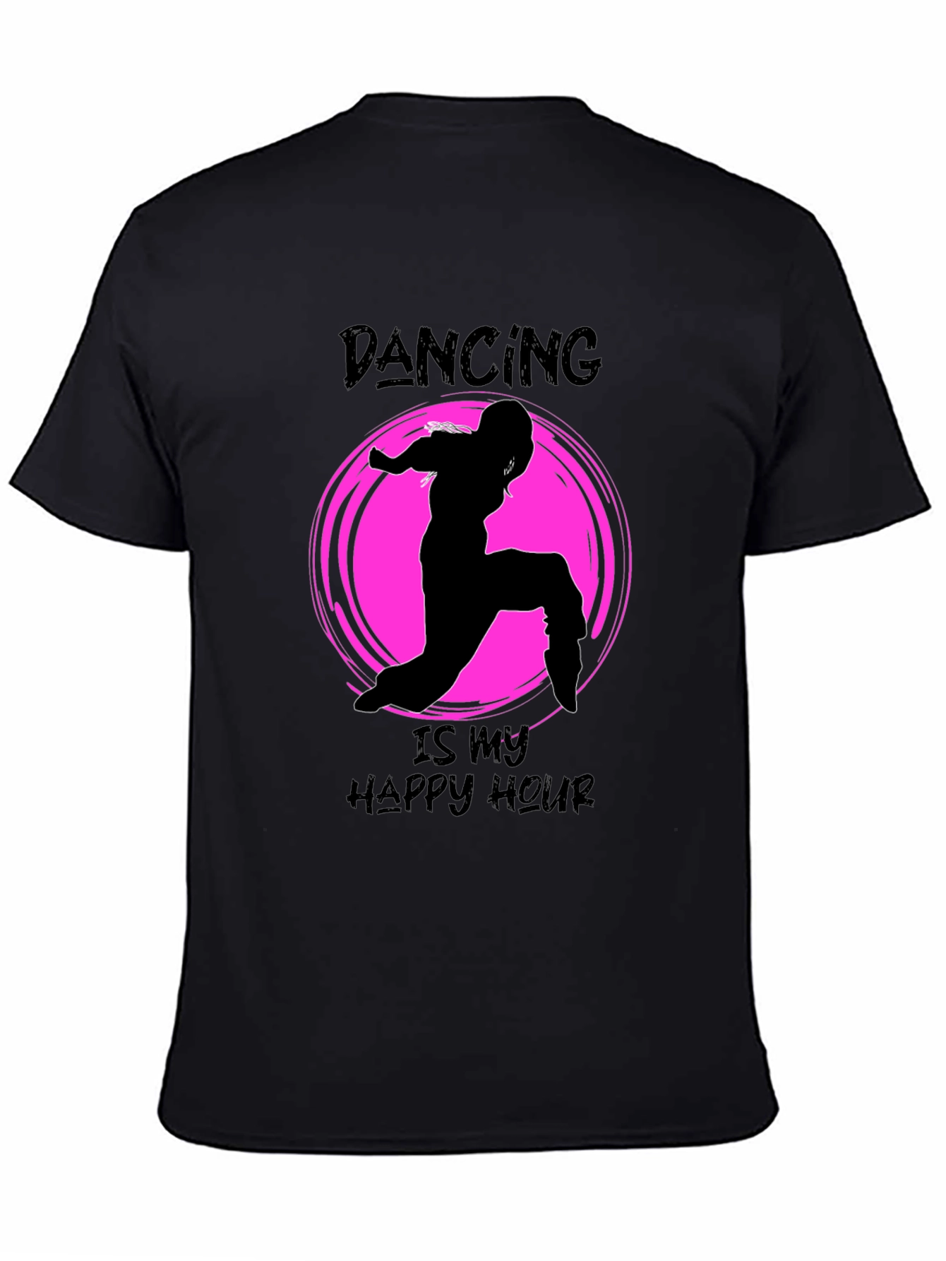 Dancing is my Happy Hour Black T-Shirt