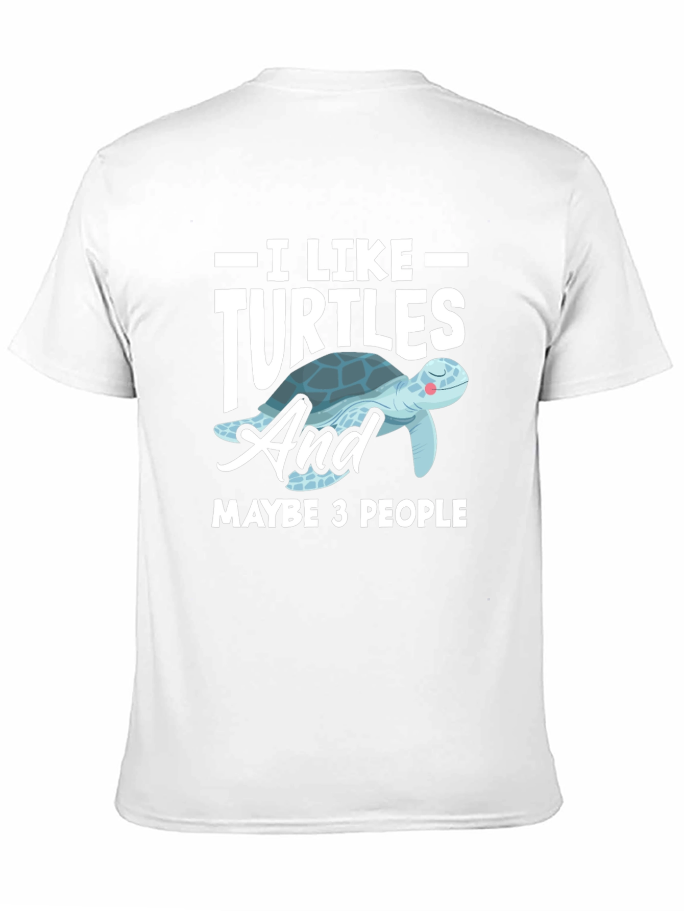 I Like Turtles Graphic T-Shirt
