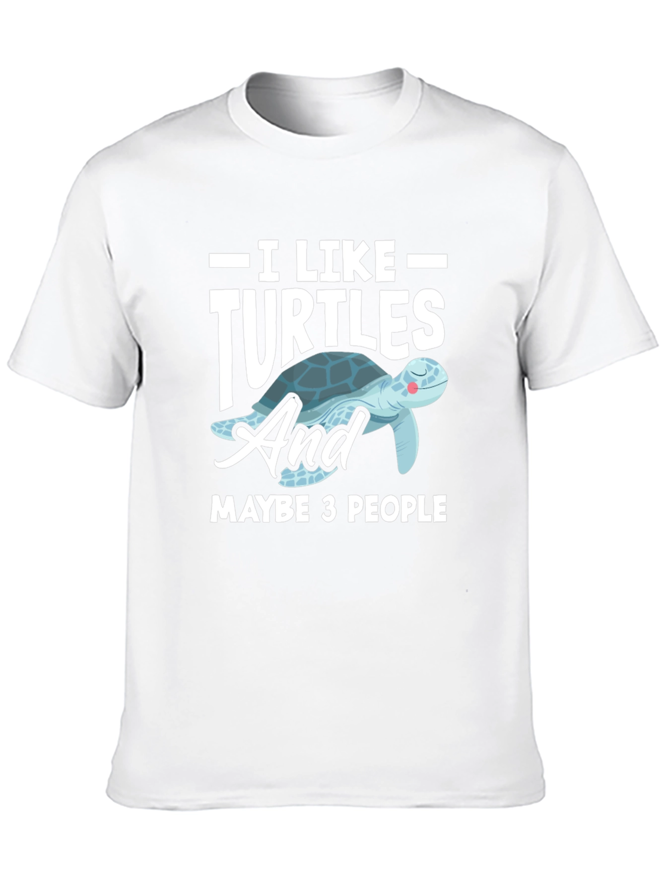 I Like Turtles Graphic T-Shirt
