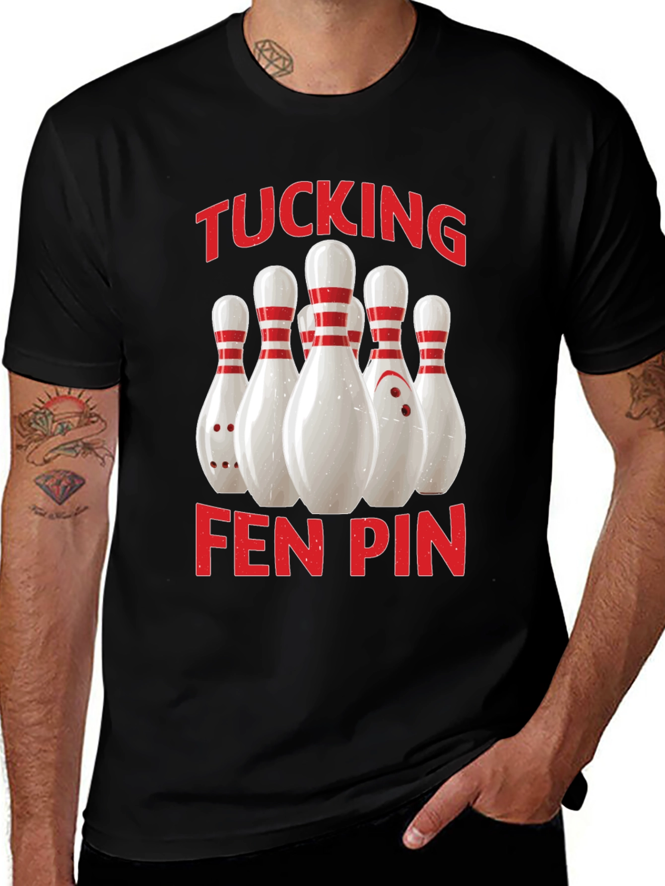 Funny Bowling T-Shirt - Tucking Fen Pin