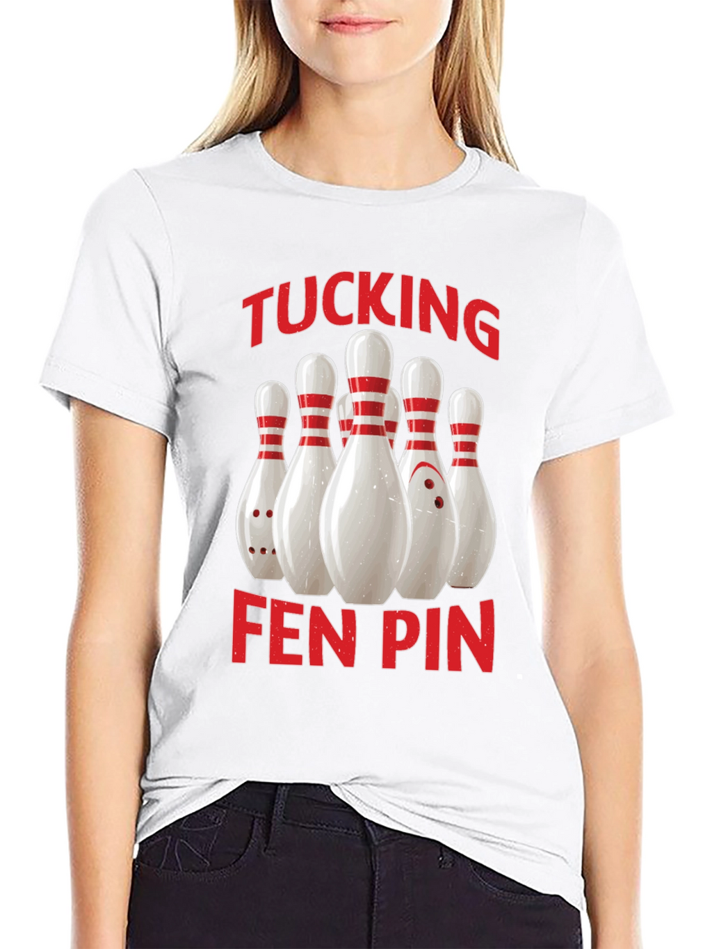 Funny Bowling T-Shirt - Tucking Fen Pin