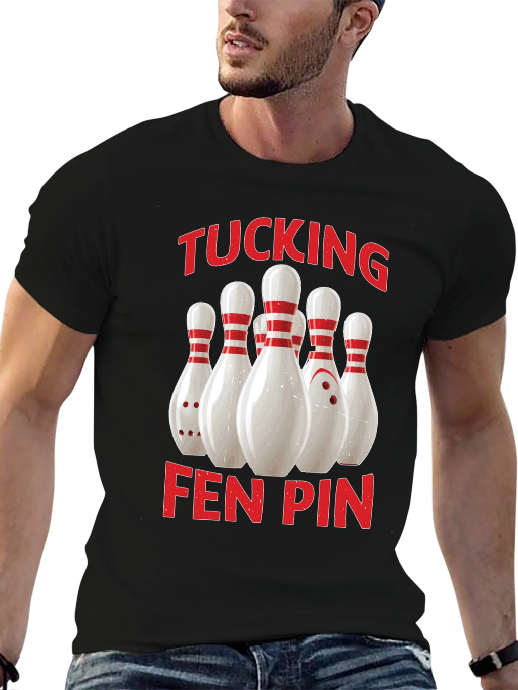 Funny Bowling T-Shirt - Tucking Fen Pin