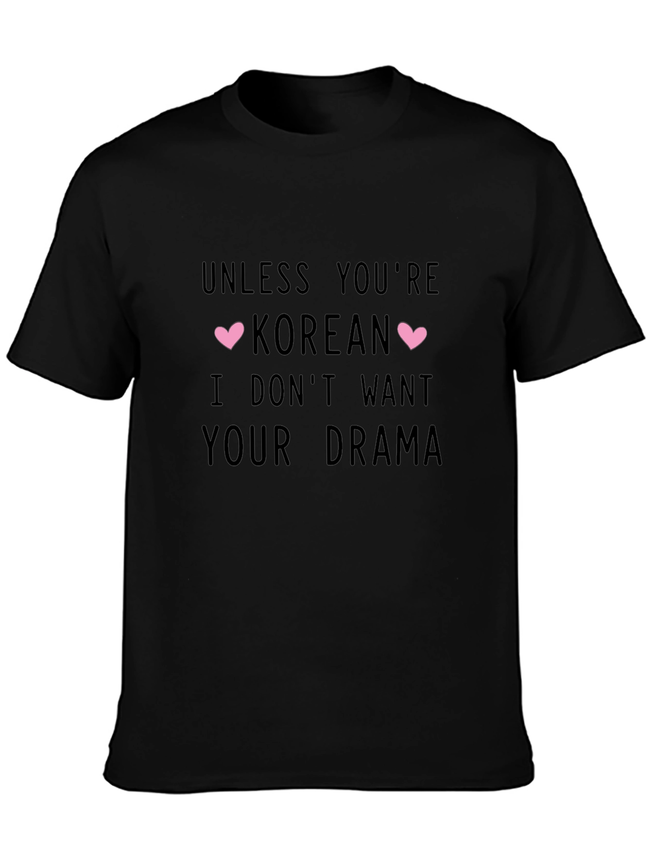 Korean Drama Funny T-Shirt