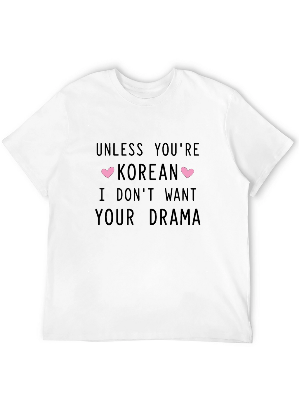 Korean Drama Funny T-Shirt
