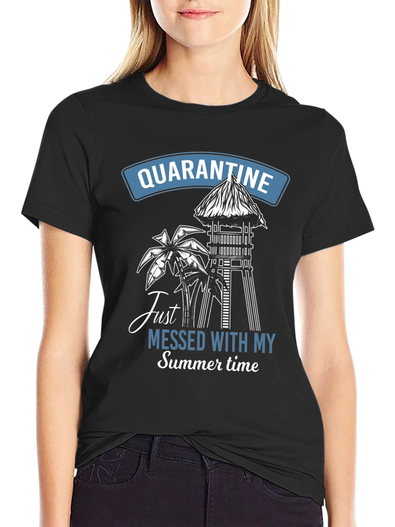 Quarantine Messed Up My Summer T-Shirt