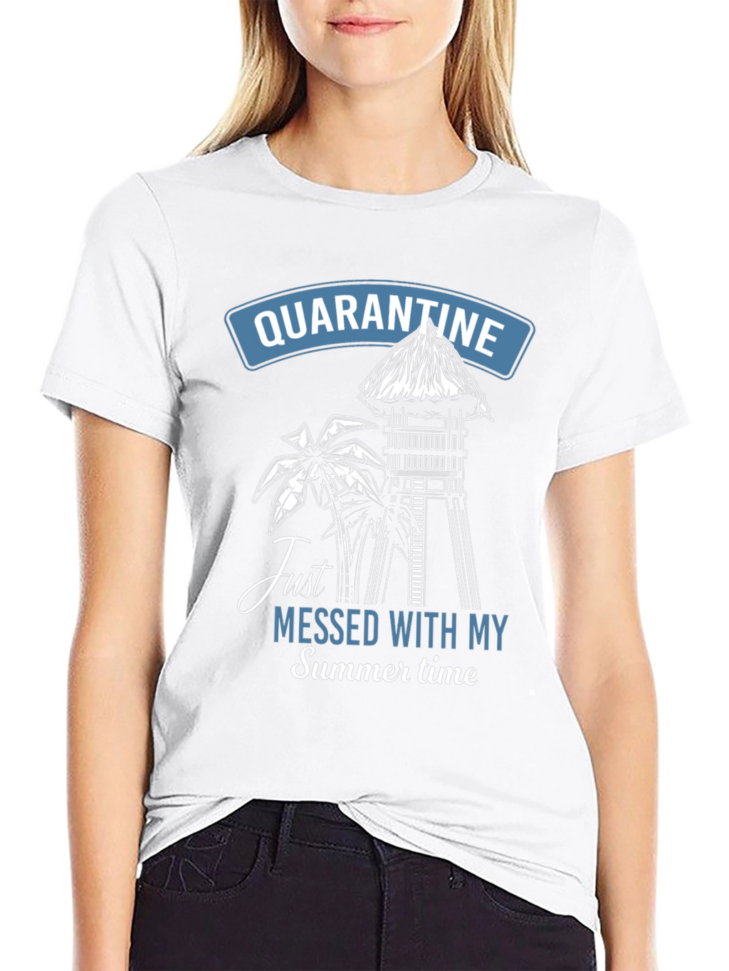 Quarantine Messed Up My Summer T-Shirt