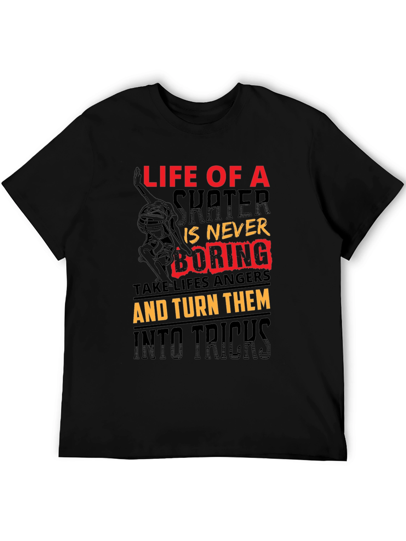 Life of a Skater Graphic Tee - Never Boring Skateboard Shirt