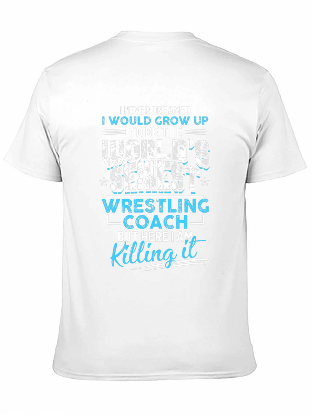 Worlds Sexiest Wrestling Coach T-Shirt