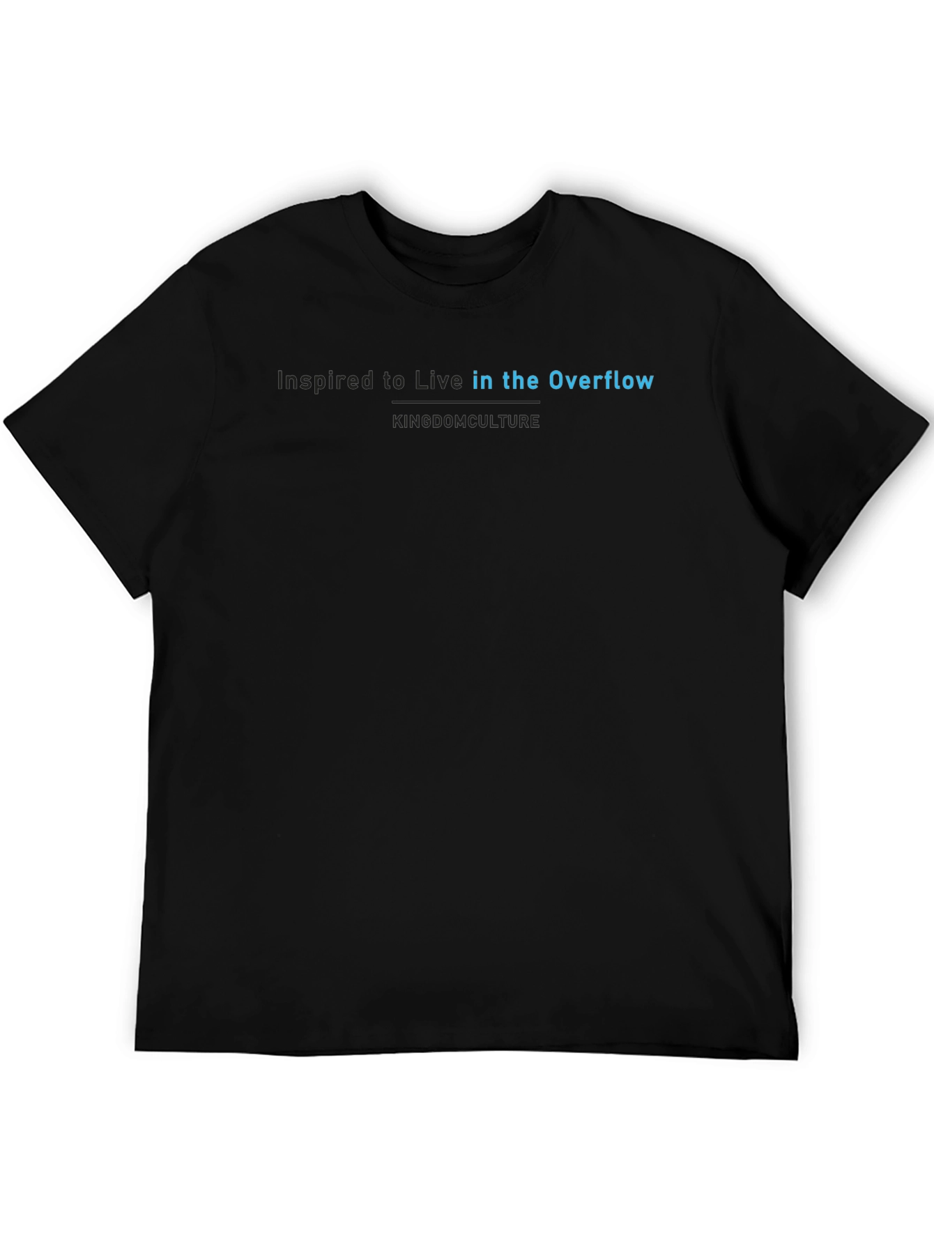 Inspired to Live in the Overflow Tee