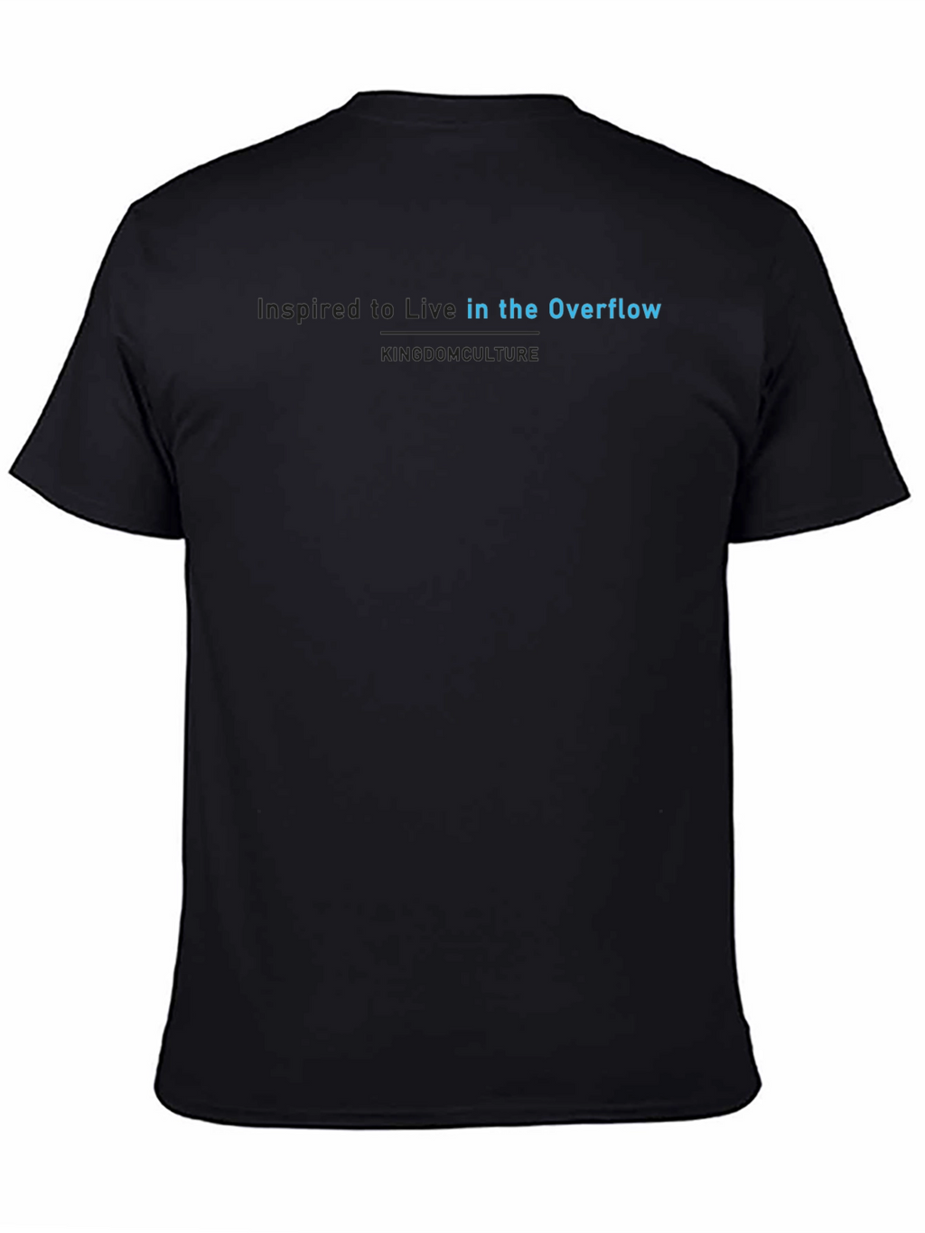 Inspired to Live in the Overflow Tee