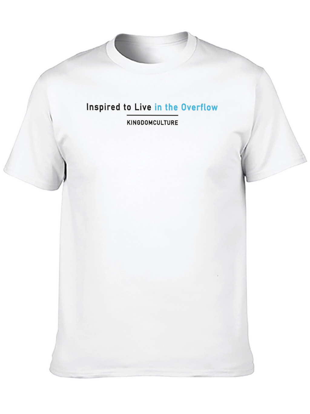 Inspired to Live in the Overflow Tee