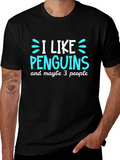 Penguin Lovers Tee: I Like Penguins Maybe 3 People