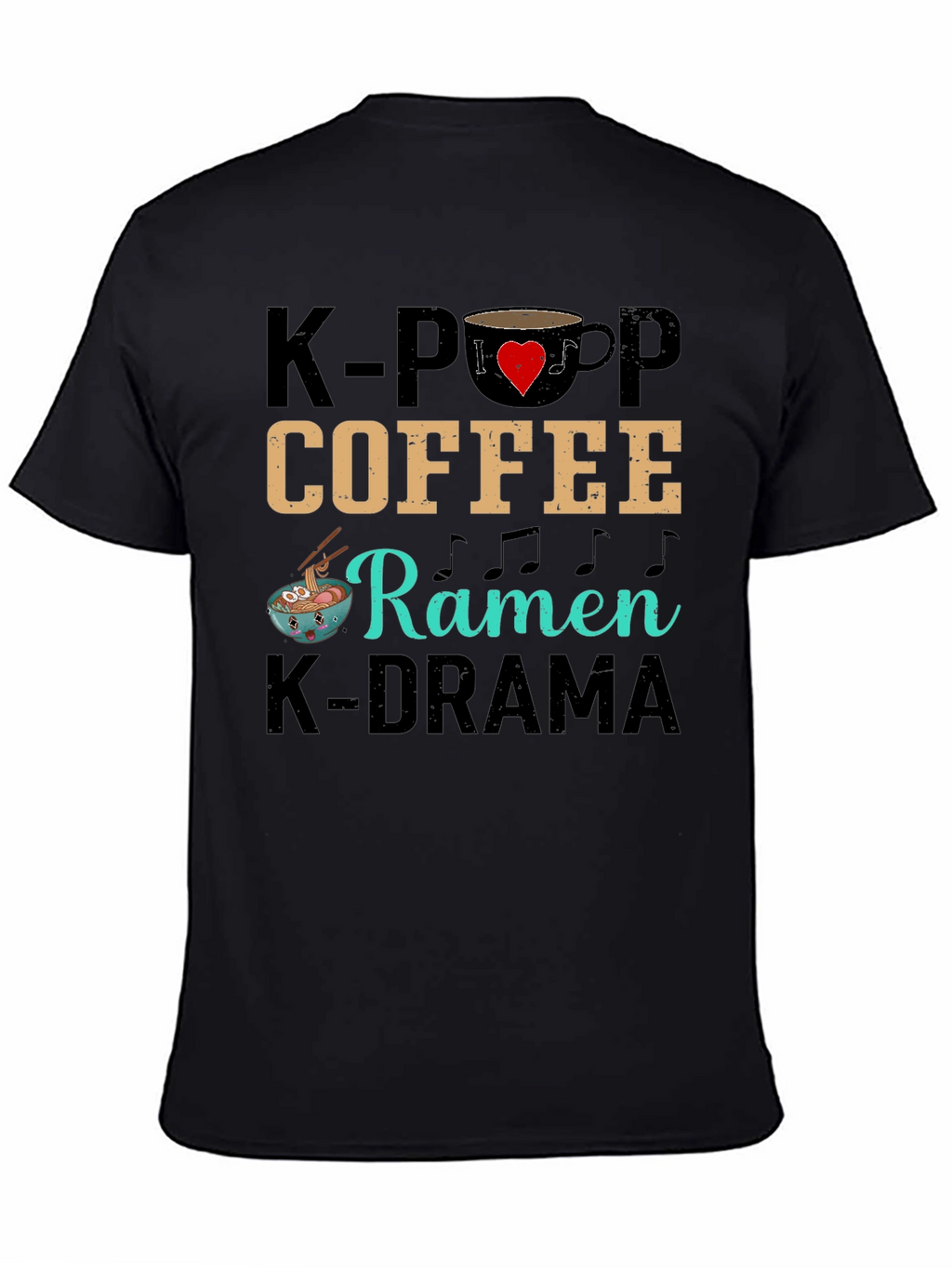 K-Pop Coffee Ramen K-Drama Black T-Shirt