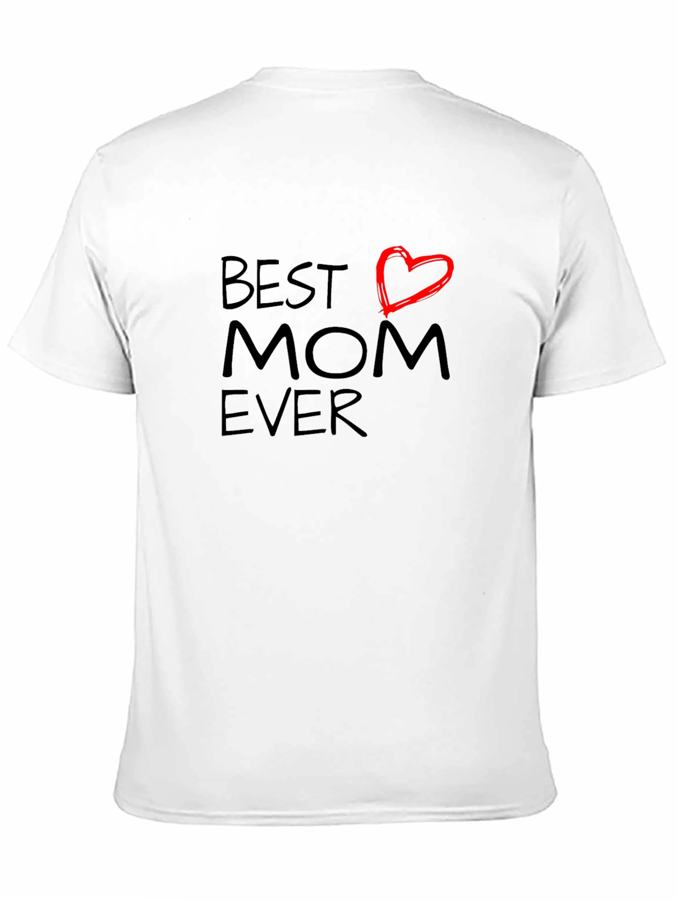 Best Mom Ever T-Shirt Heart Detail Short Sleeve