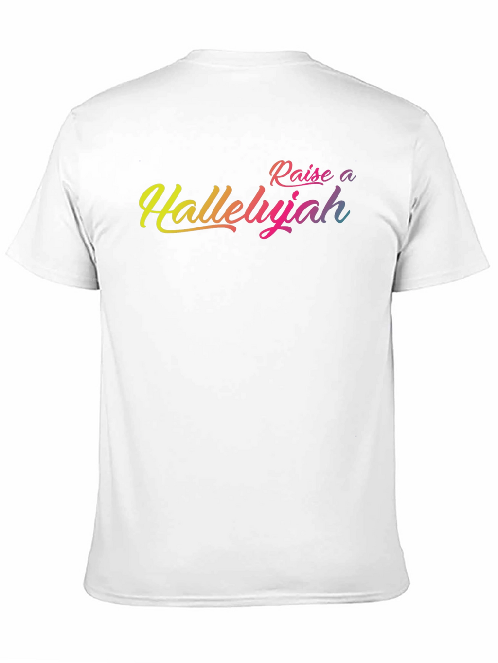 Raise a Hallelujah Graphic T-Shirt
