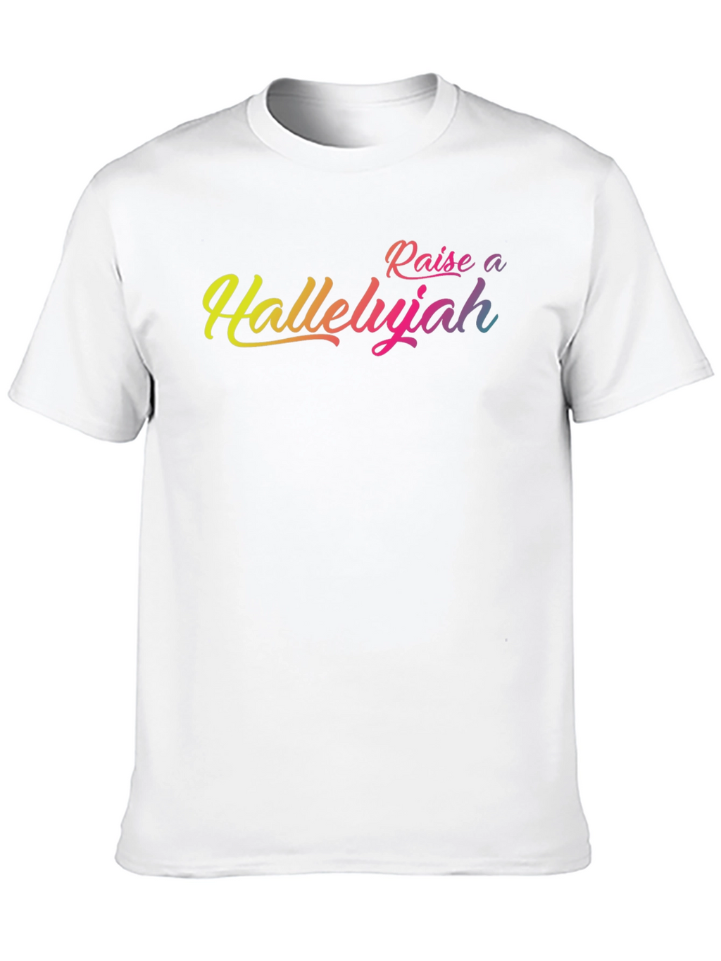 Raise a Hallelujah Graphic T-Shirt