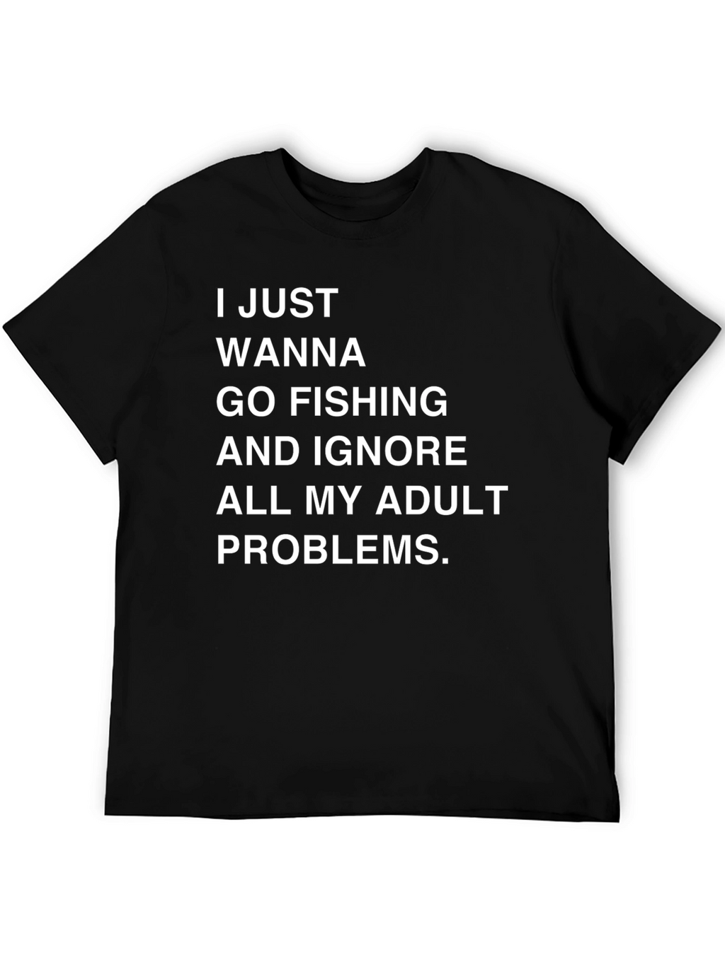 Fishing & Adult Problems Graphic Tee
