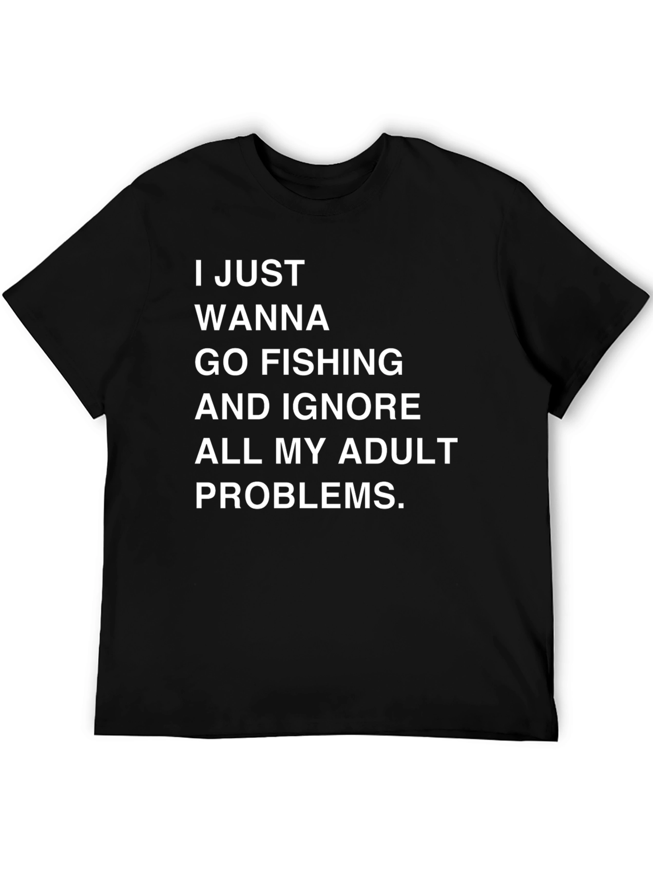 Fishing & Adult Problems Graphic Tee