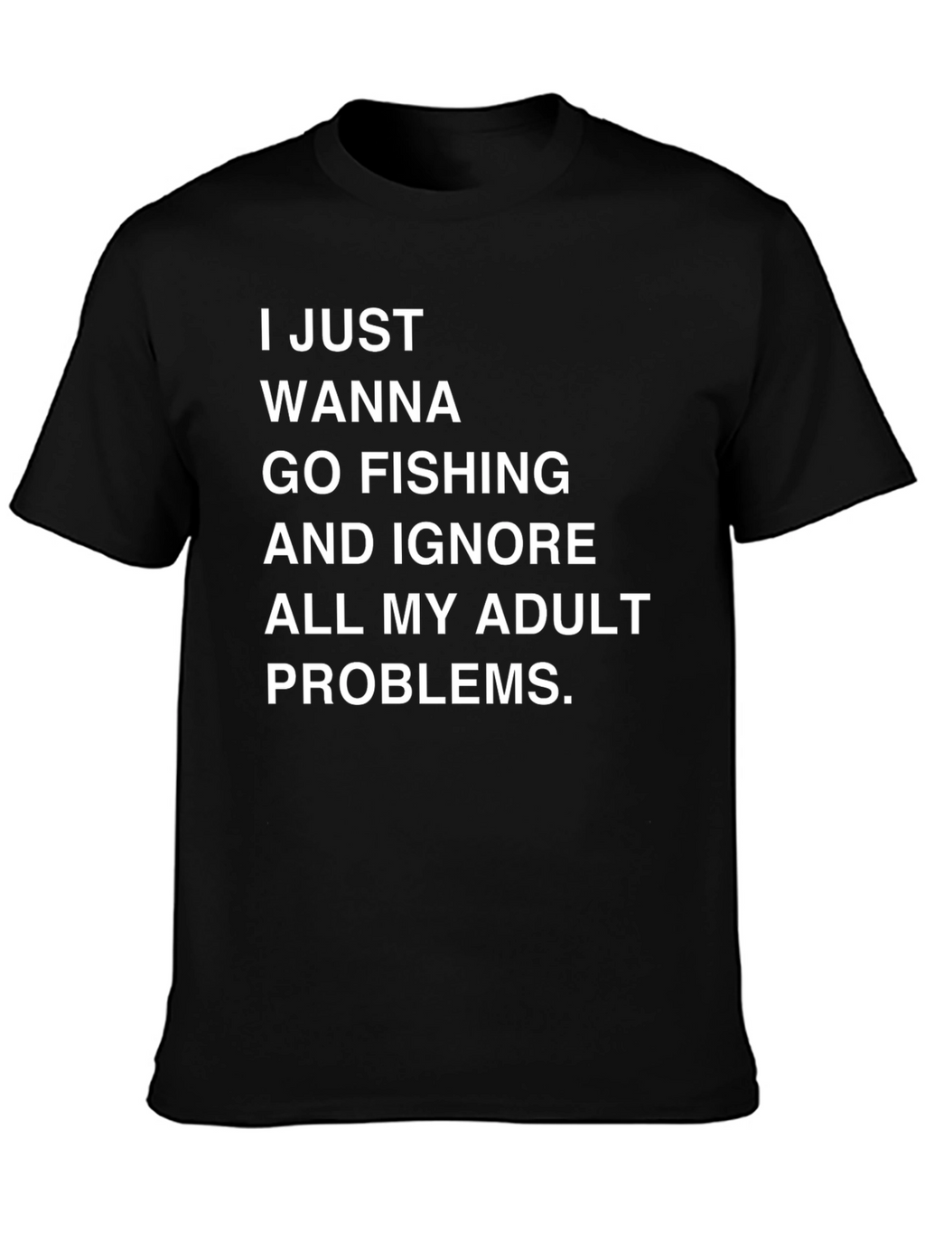 Fishing & Adult Problems Graphic Tee
