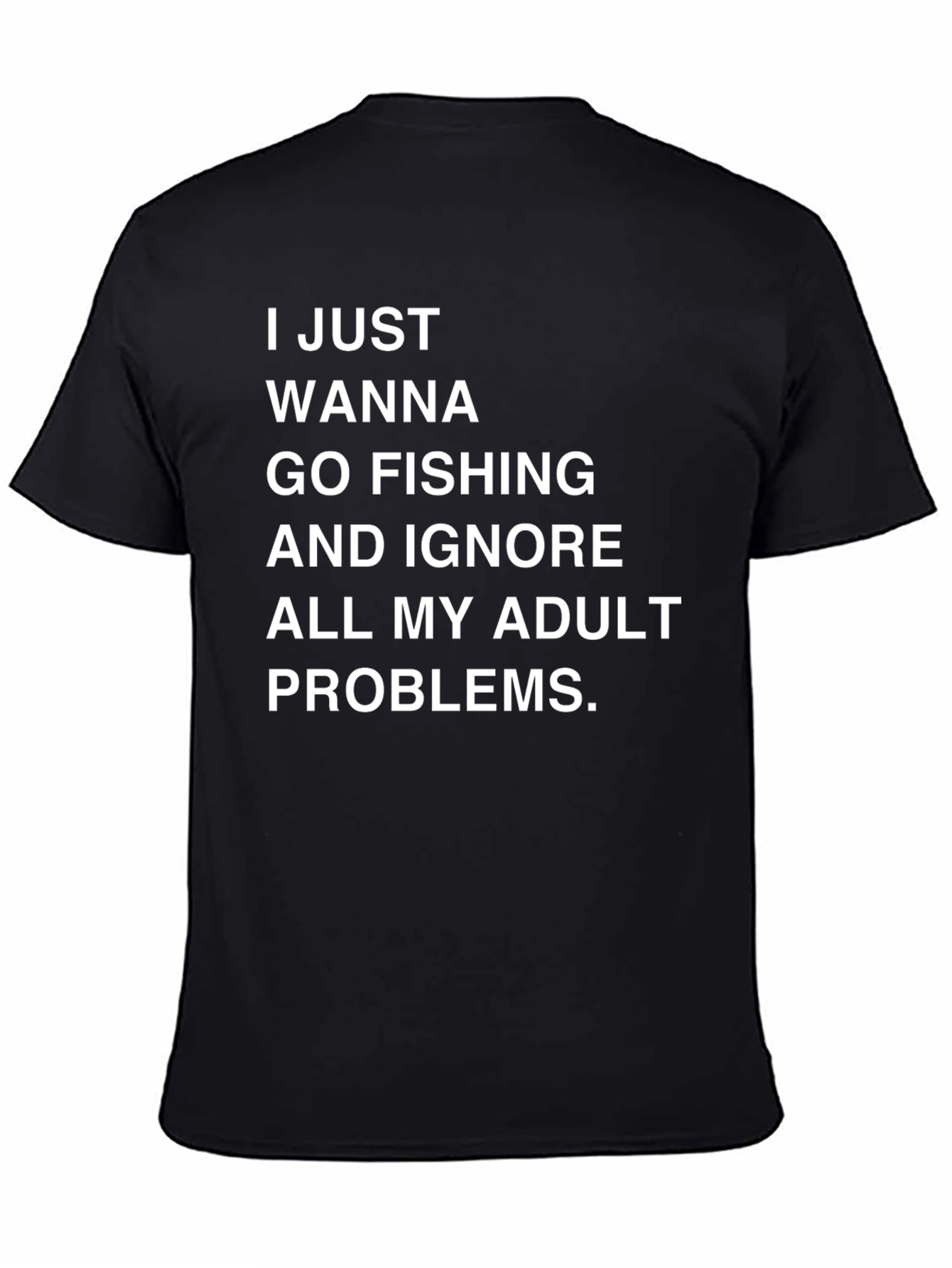 Fishing & Adult Problems Graphic Tee