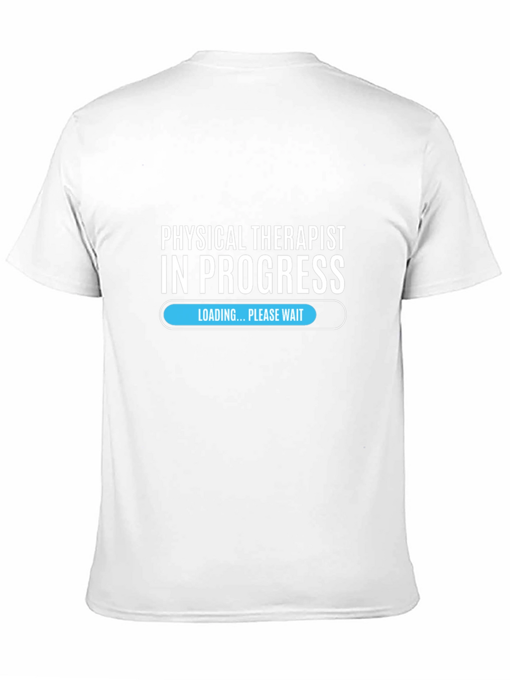 Physical Therapist in Progress T-Shirt