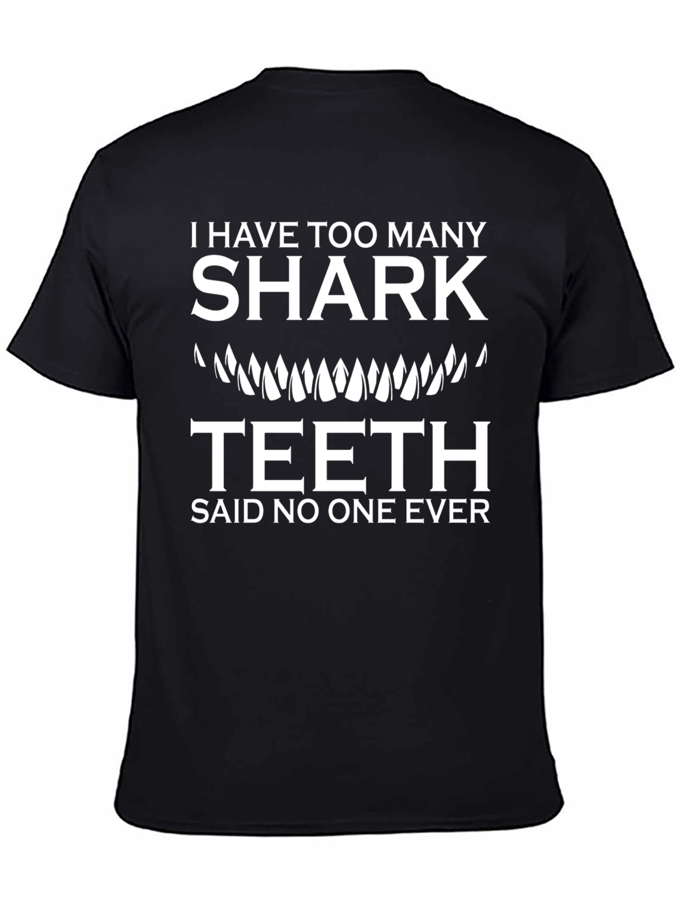 Shark Teeth Funny Graphic T-Shirt