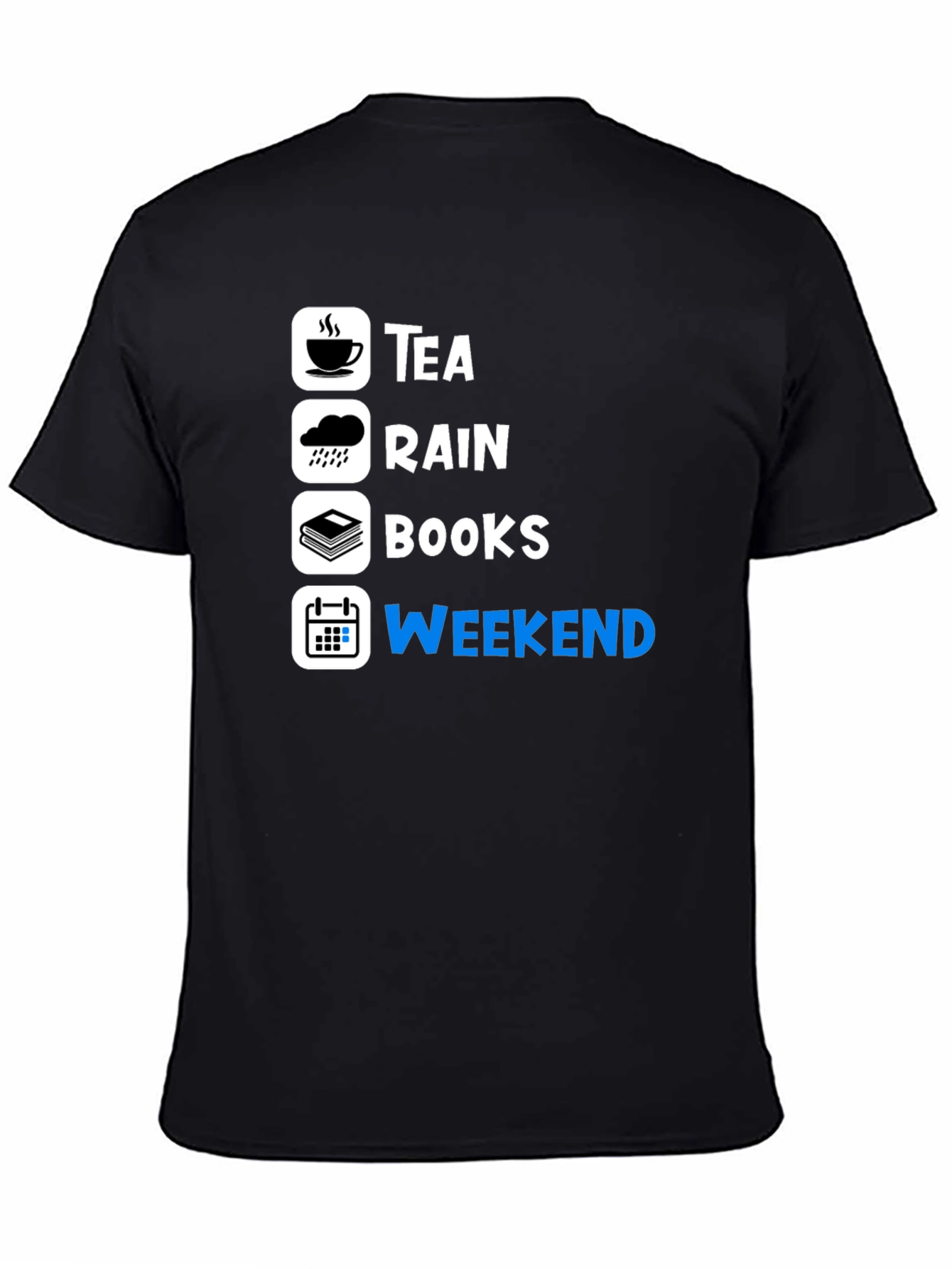 Tea Rain Books Weekend T-Shirt